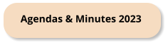 Agendas & Minutes 2023